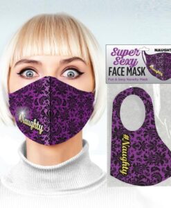 Super Sexy #naughty Face Mask