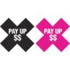 Peekaboos Pay Up Pasties 2 Pairs 1 Black, 1 Pink