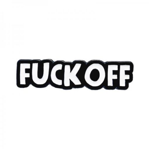 Geeky & Kinky Fuck Off Pin