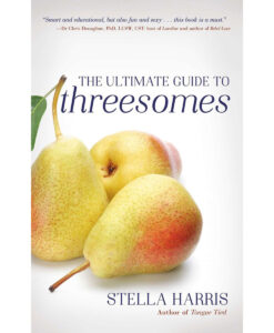 The Ultimate Guide to Threesomes