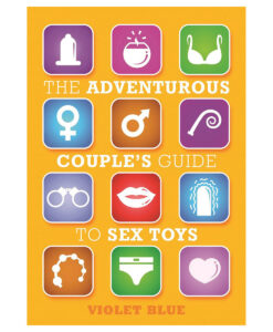Adventurous Couple’s Guide to Sex Toys