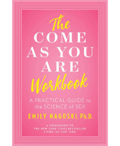 Come As You Are Workbook