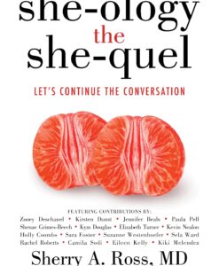She-ology: The She-quel