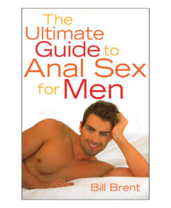 Ultimate Guide to Anal Sex for Men