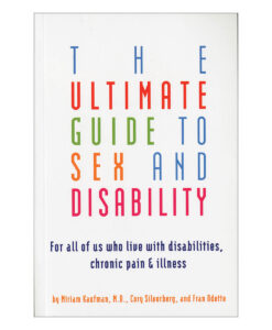 Ultimate Guide to Sex & Disability