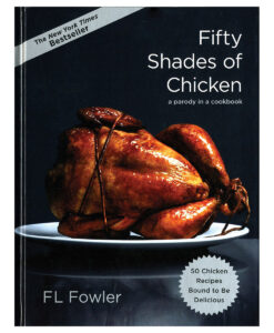 Fifty Shades of Chicken