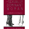 Sexually Dominant Woman Book by Lady Green