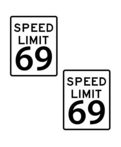 Neva Nude Black Speed Limit 69 Sign Nipple Cover Pasties