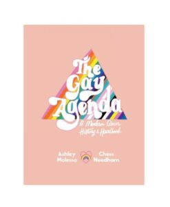 Gay Agenda: A Modern Queer History & Handbook