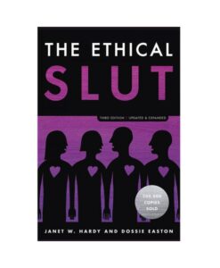 The Ethical Slut, Third Edition