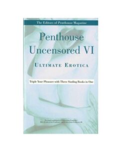 Penthouse Uncensored Vi: Ultimate Erotica