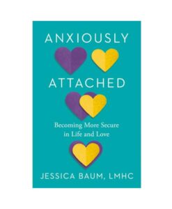 Anxiously Attached