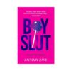 Boyslut: A Memoir And Manifesto