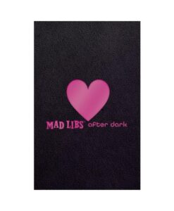 Mad Libs After Dark