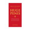 How To Live With A Huge Penis