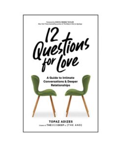12 Questions For Love