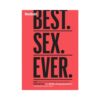Men's Health Best. Sex. Ever.