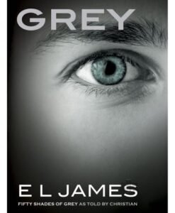 Grey As Told By Christian Book by EL James