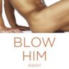 Blow Him Away Book by Marcy Michaels