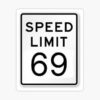 Pastease Speed Limit 69