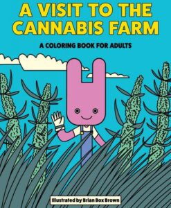A Visit To The Cannabis Farm Coloring Book (net)